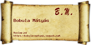 Bobula Mátyás névjegykártya